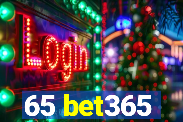 65 bet365